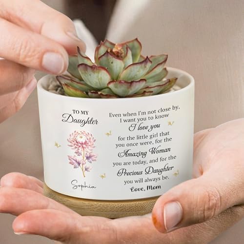 to My Daughter Flower Personalized Ceramic Plant Pot, Gift for Daughter Even When I Am Not Close By Custom Name Succulent Planter Birthday Graduation Present for Girls Room Decor - Image 3