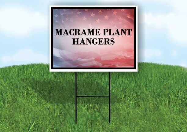 Macrame Plant Hangers 4Th Of July American Flag Usa Patriotic Faded Double Sided 18x24 in. Yard Road Sign by WorkHouseSigns