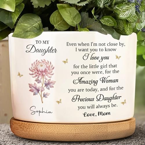 to My Daughter Flower Personalized Ceramic Plant Pot, Gift for Daughter Even When I Am Not Close By Custom Name Succulent Planter Birthday Graduation Present for Girls Room Decor - Image 5