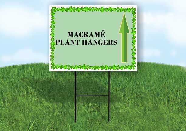 Macramé Plant Hangers St. Patrick's Day Irish Clover Sage Green Up Arrows Double Sided 18x24 in. Yard Road Sign by WorkHouseSigns